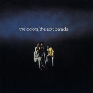 Jeff’s Playlist: the doors / the soft parade