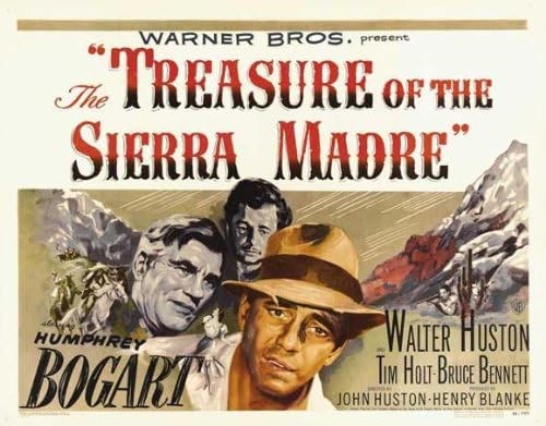 Movie poster: The Treasure of the Sierra Madre (Submitted)